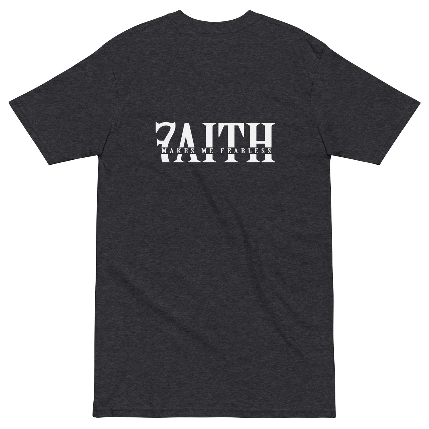 Faith Makes Me Fearless 7