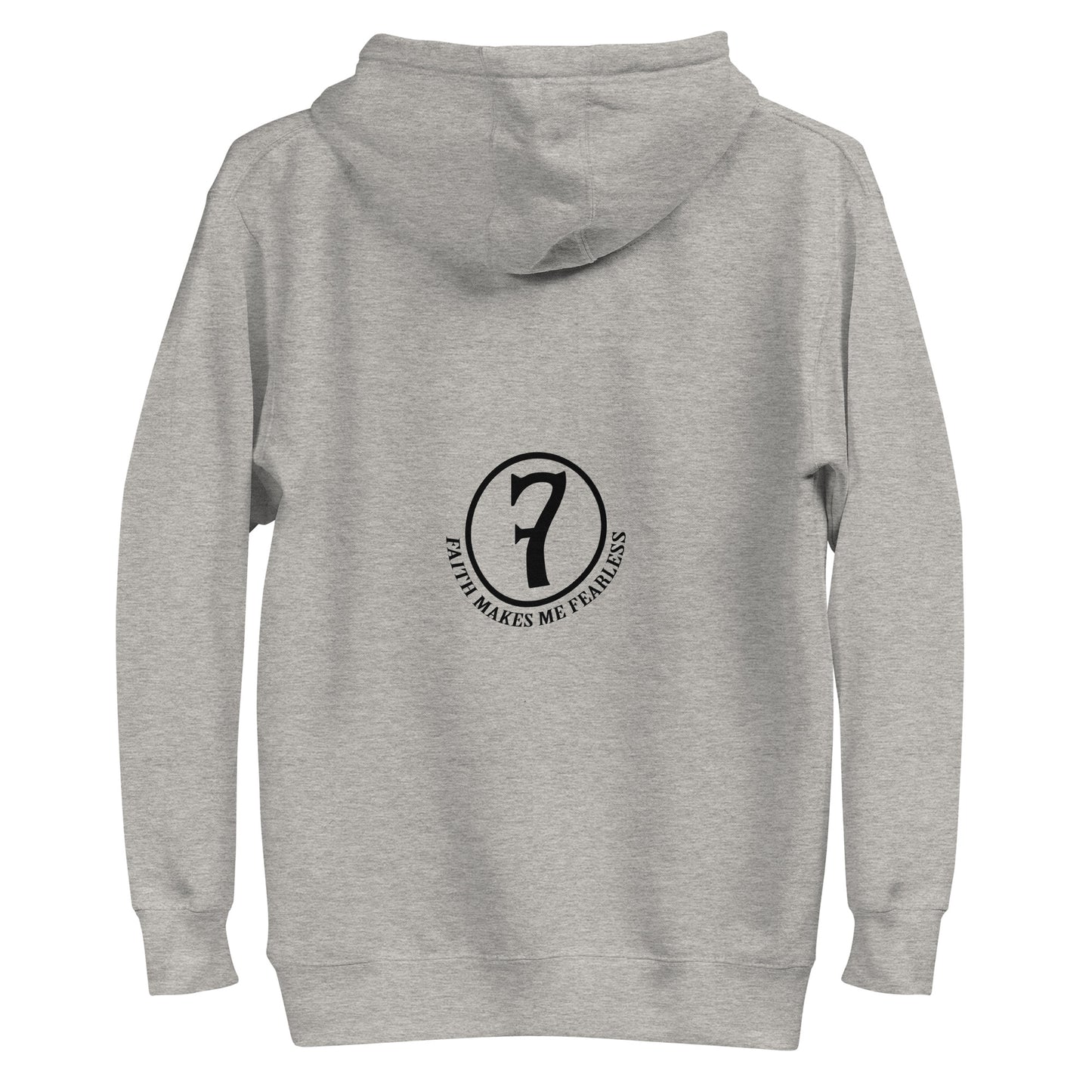 Faith Makes Me Fearless Hoodie