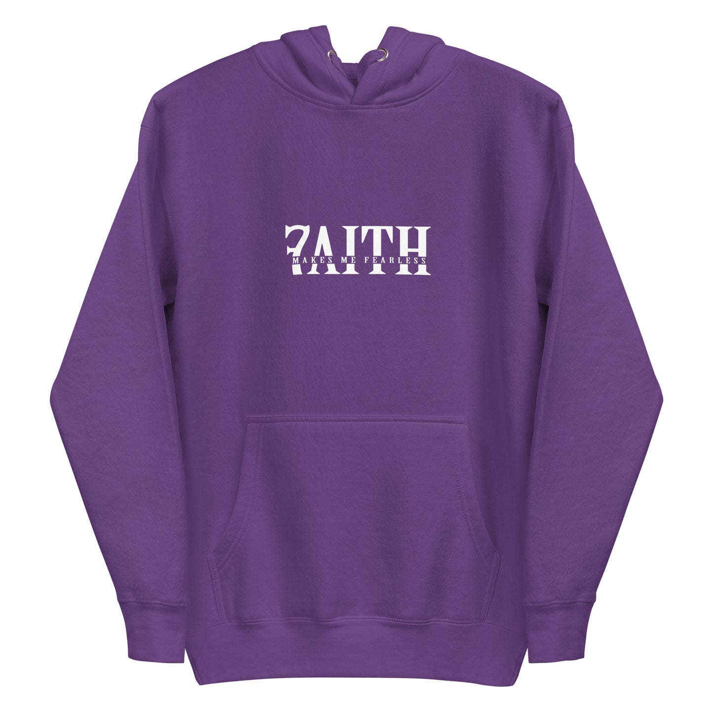 Faith Makes Me Fearless Hoodie