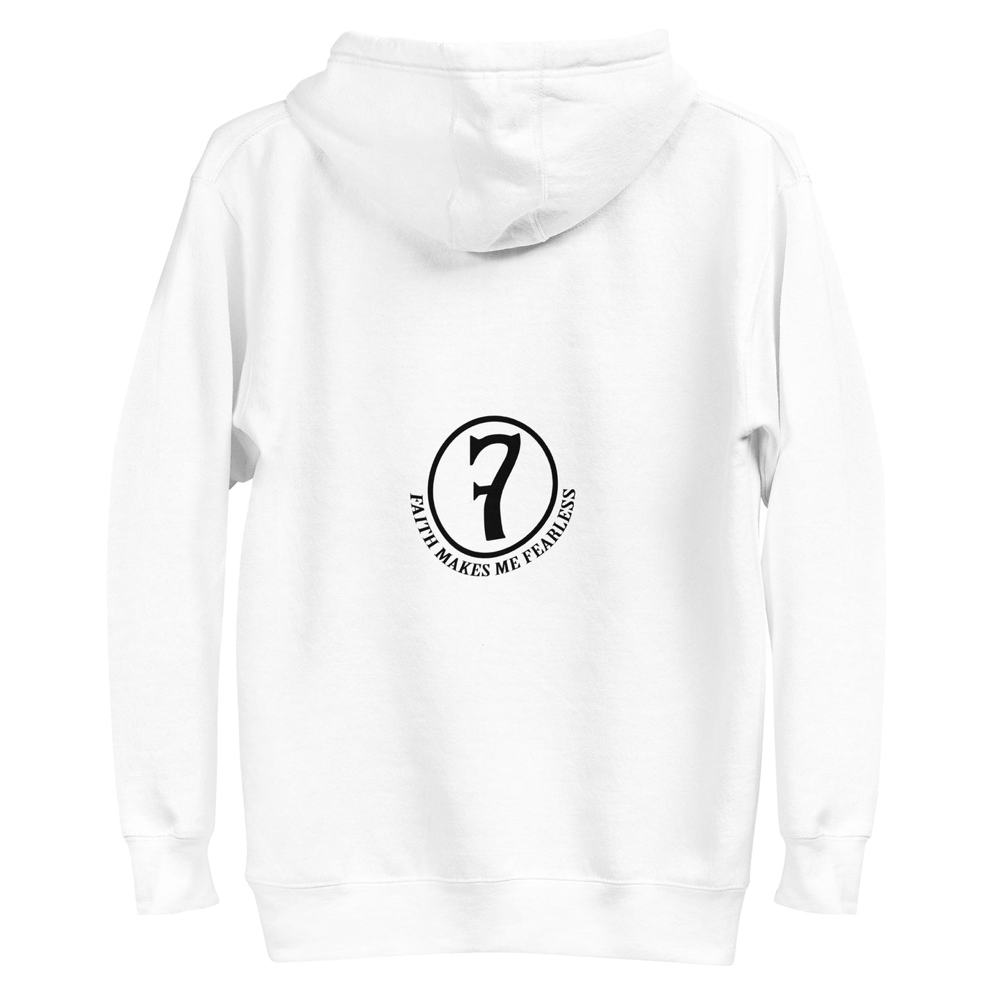 Faith Makes Me Fearless Hoodie